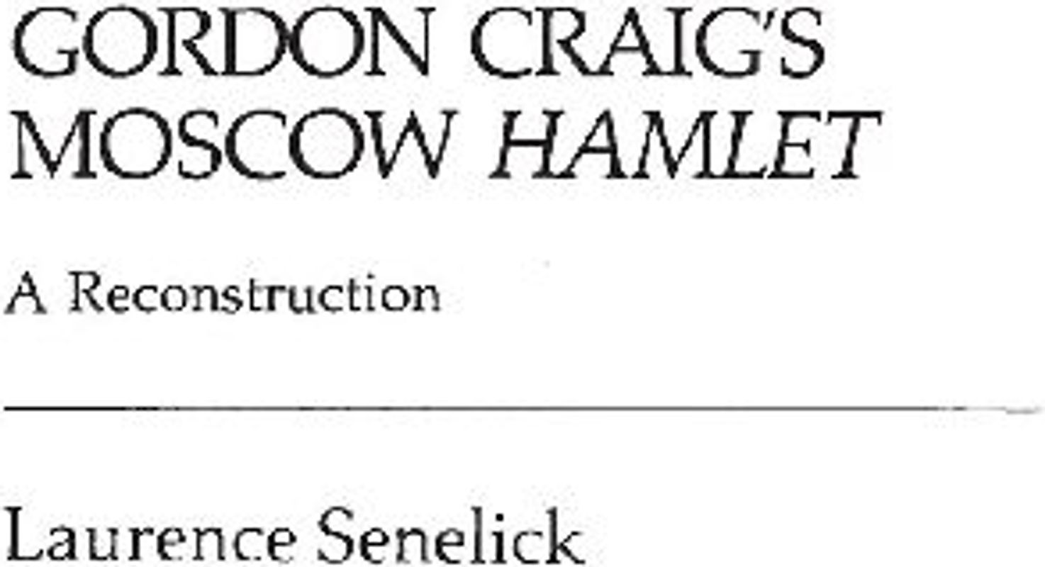 Gordon Craig's Moscow Hamlet