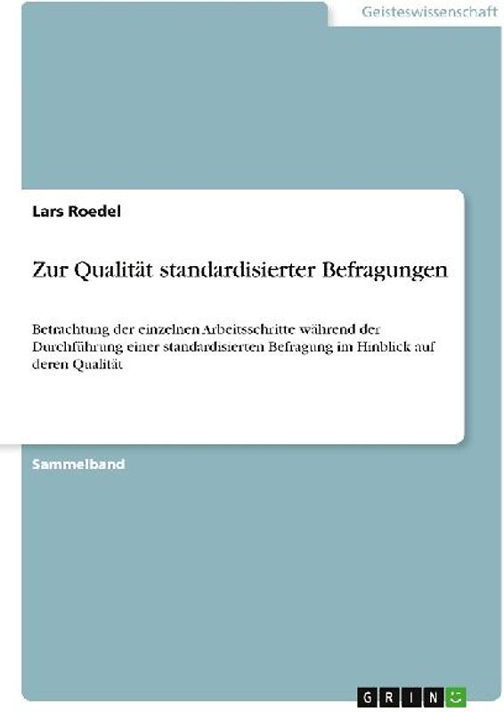 Zur Qualität standardisierter Befragungen