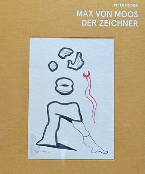 Max von Moos - Der Zeichner