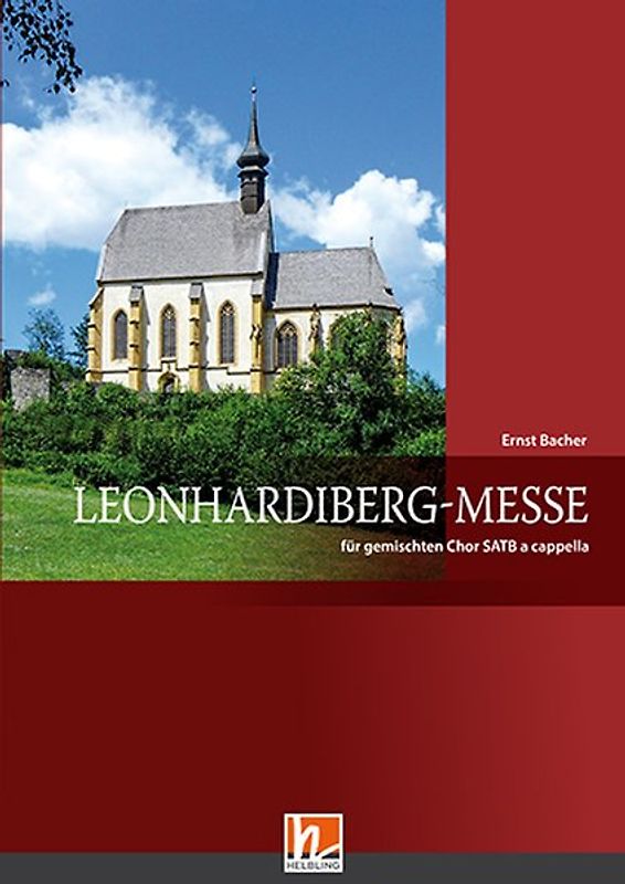 Leonhardiberg-Messe (SATB)