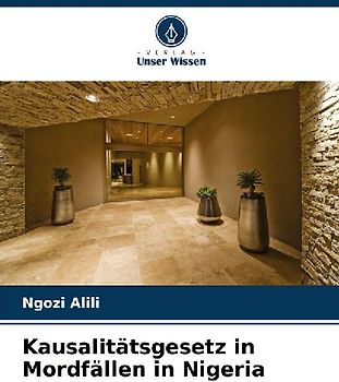 Kausalitätsgesetz in Mordfällen in Nigeria