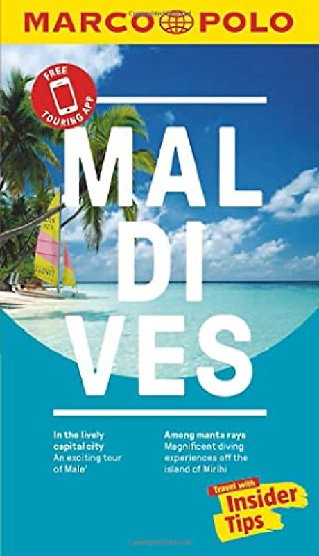 Maldives Marco Polo Pocket Travel Guide - with pull out map: Travel with Insider Tips (Marco Polo Pocket Guide)