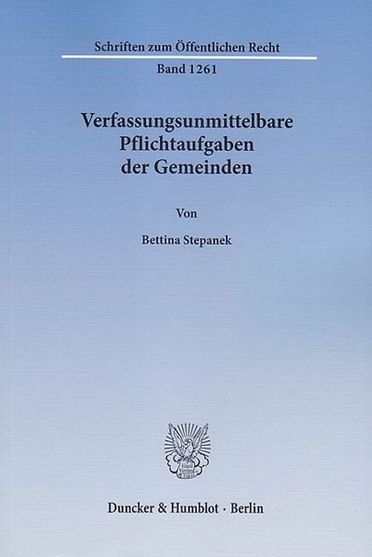 Verfassungsunmittelbare Pflichtaufgaben der Gemeinden.