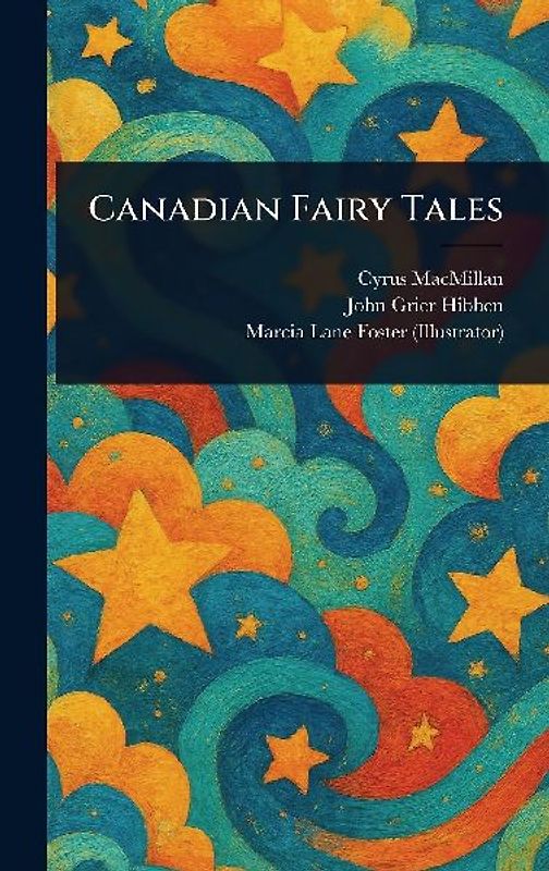 Canadian Fairy Tales