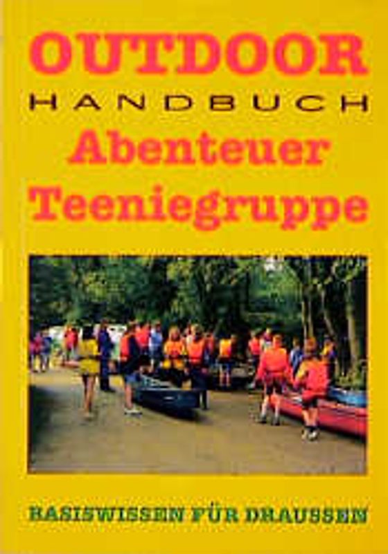 Outdoor Abenteuer Teeniegruppe