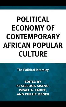 Political Economy of Contemporary African Popular Culture