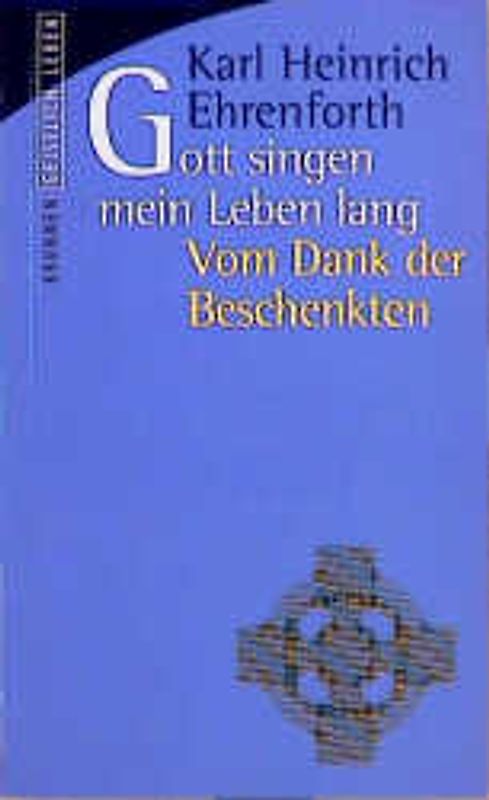 Gott singen mein Leben lang