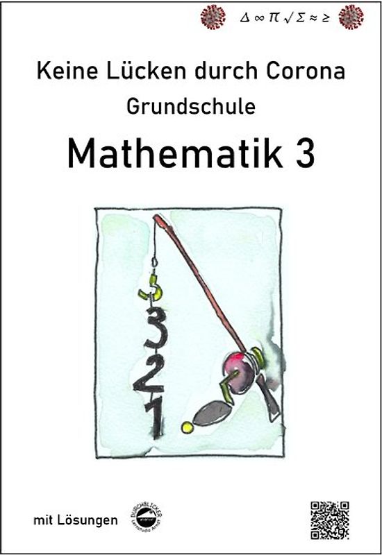Keine Lücken durch Corona - Mathematik 3 (Grundschule)