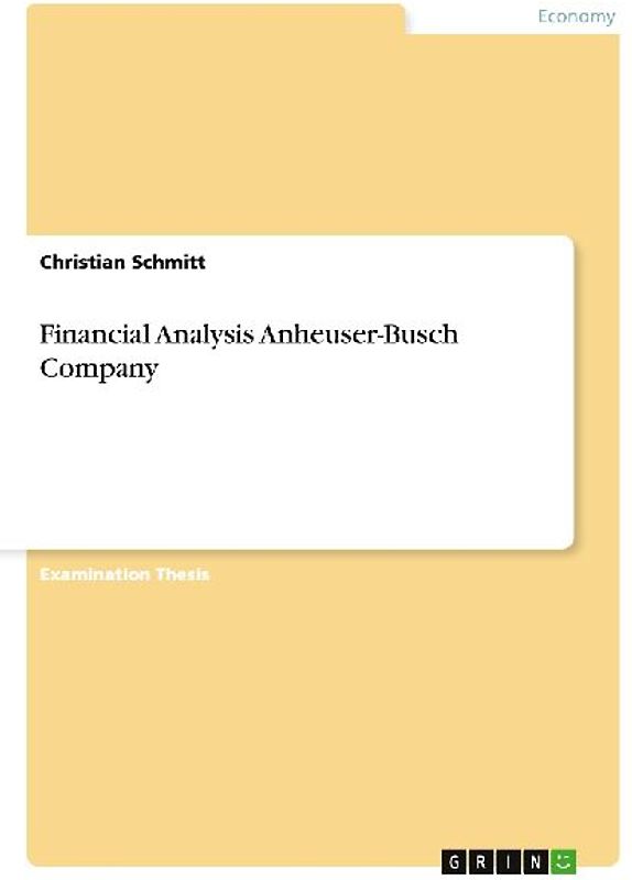 Financial Analysis Anheuser-Busch Company