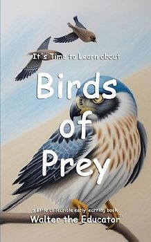 It's Time to Learn about Birds of Prey