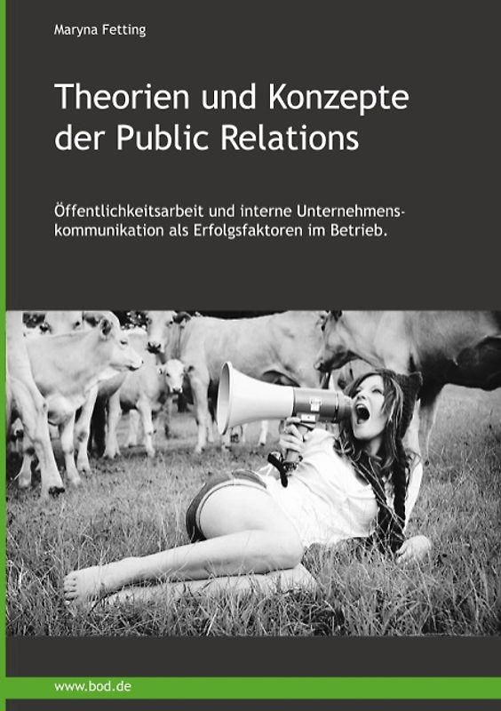 Theorien und Konzepte der Public Relations.