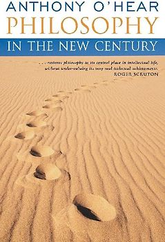 Philosophy in the New Century (Continuum Compact)