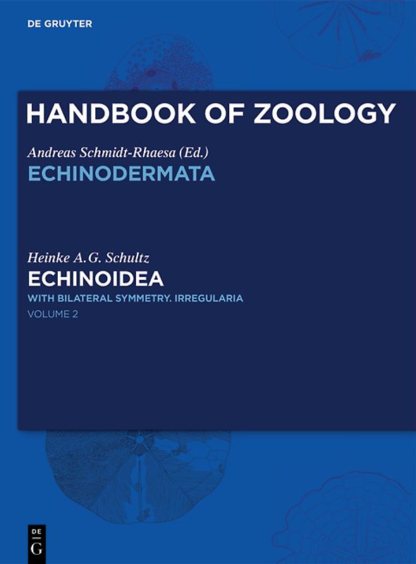 Handbook of Zoology/ Handbuch der Zoologie. Handbook of Zoology. Echinoidea / Echinoidea