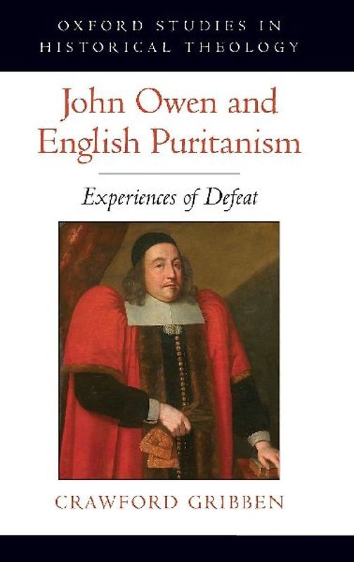 John Owen and English Puritanism