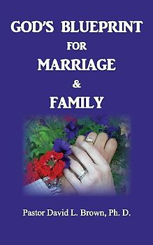 Blueprint for Marriage & Family (Marriage)