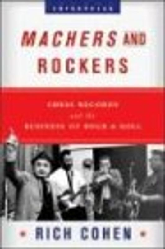 Machers and Rockers