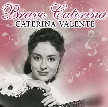 Valente,Caterina - Bravo Caterina