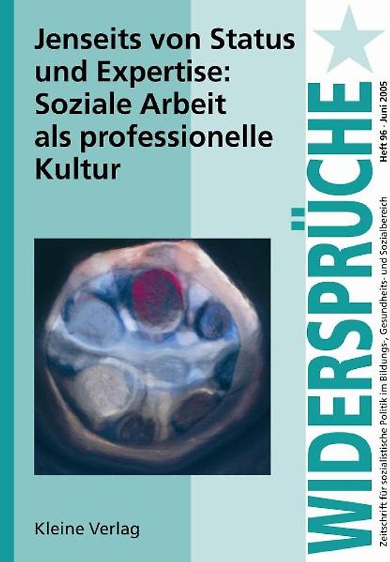 Jenseits von Status und Expertise: Soziale Arbeit als professionelle Kultur