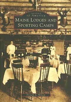 Maine Lodges and Sporting Camps