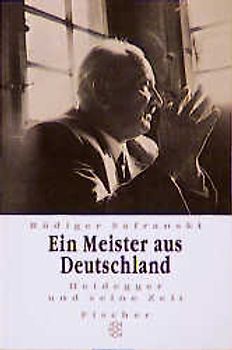 Ein Meister aus Deutschland. Heidegger und seine Zeit
