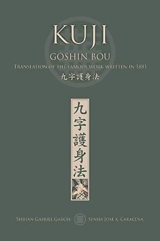 KUJI GOSHIN BOU. Translation of the famous work written in 1881 (English)