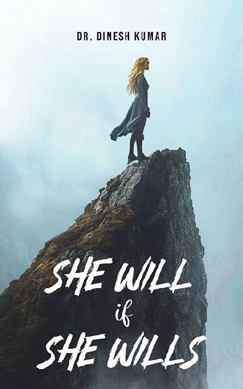 She Will if She Wills