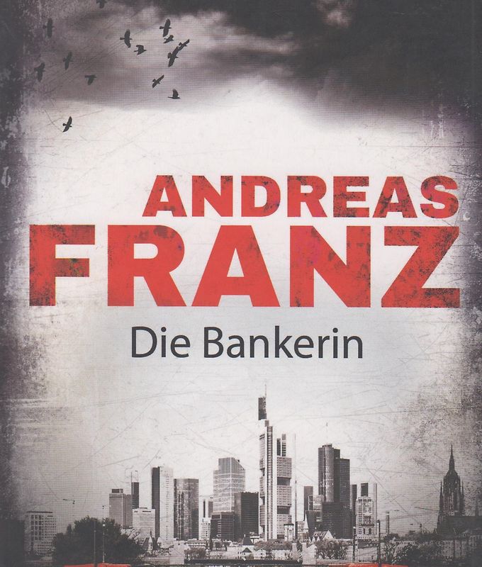 Die Bankerin - Andreas Franz [Taschenbuch, Weltbild]