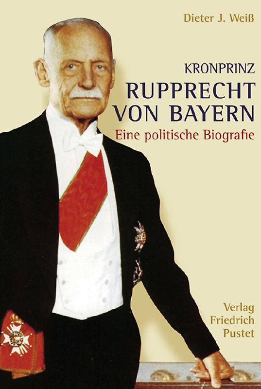 Kronprinz Rupprecht von Bayern