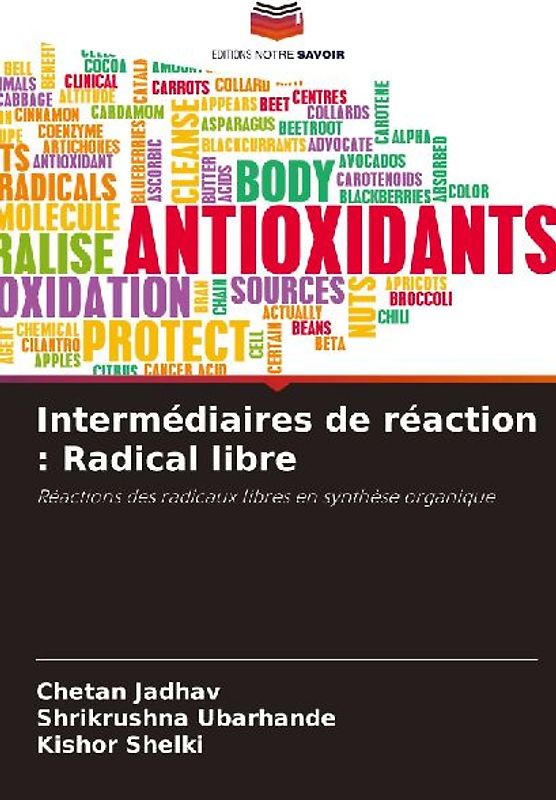 Intermédiaires de réaction : Radical libre