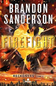 Firefight II. Reckoners