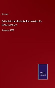 Zeitschrift des historischen Vereins für Niedersachsen