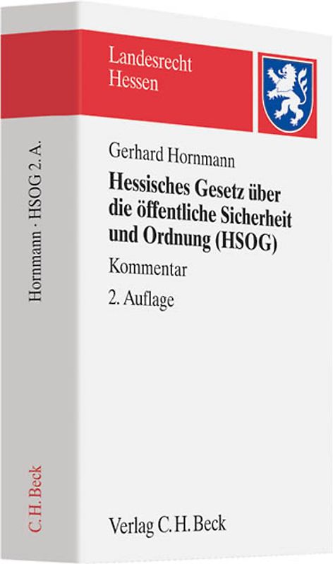 Hessisches Gesetz über die öffentliche Sicherheit und Ordnung (HSOG). HSOG