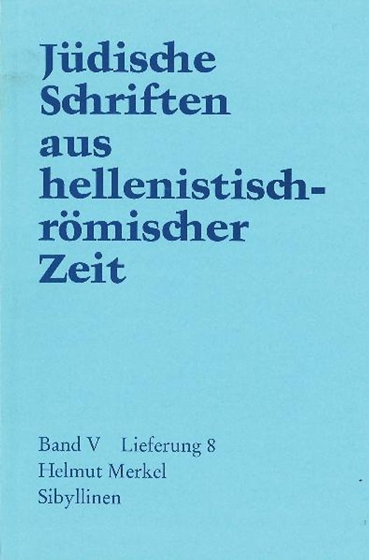 Jüdische Schriften aus hellenistisch-römischer Zeit, Bd 5: Apokalypsen / Sibyllinen