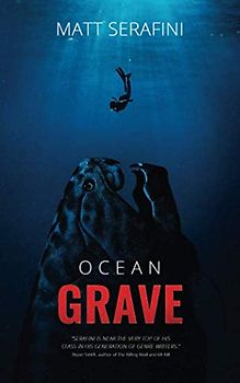 Ocean Grave: A Novel of Deep Sea Horror