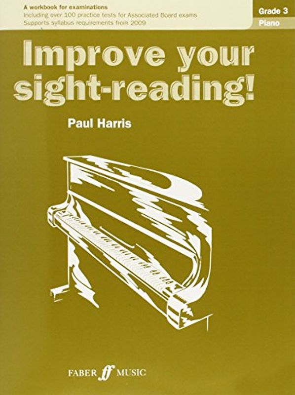 Piano: Grade 3 (Improve Your Sight-reading!) - Harris, Paul