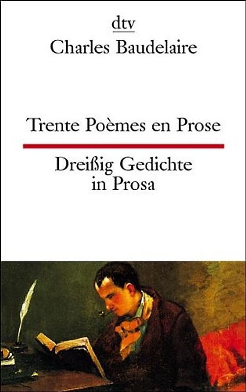 Trente poèmes en prose /Dreissig Gedichte in Prosa