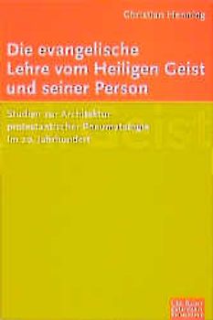 Die evangelische Lehre vom Heiligen Geist und seiner Person