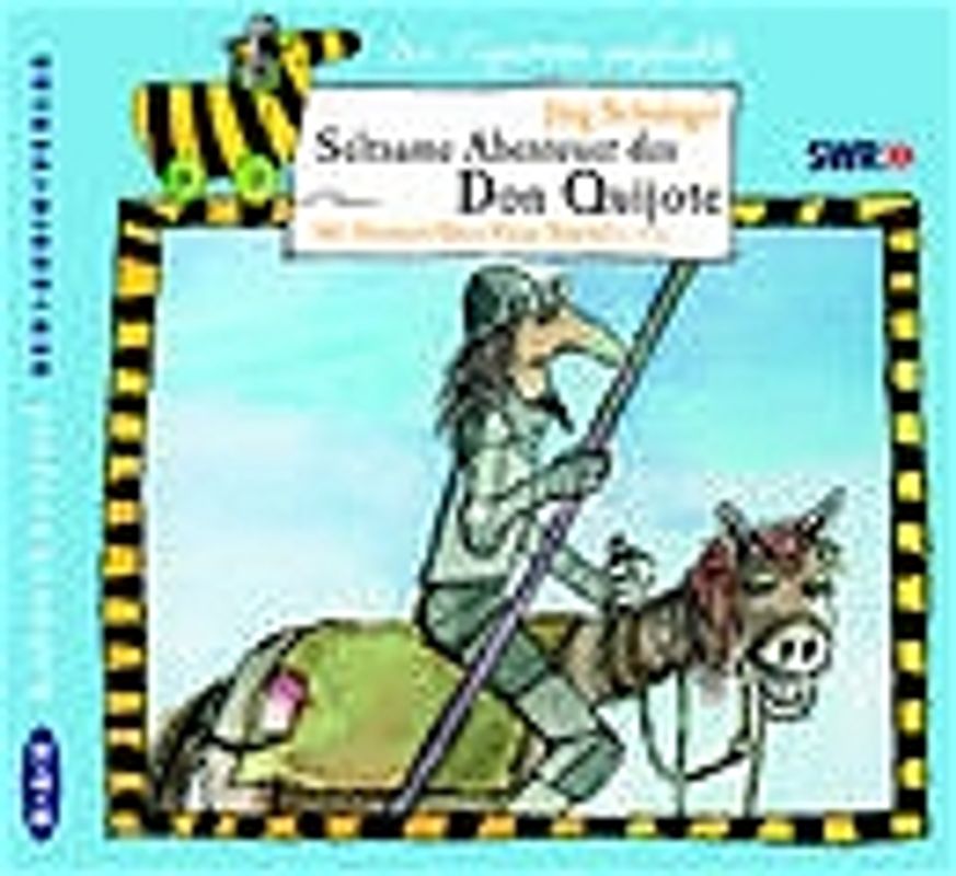 Seltsame Abenteuer des Don Quijote