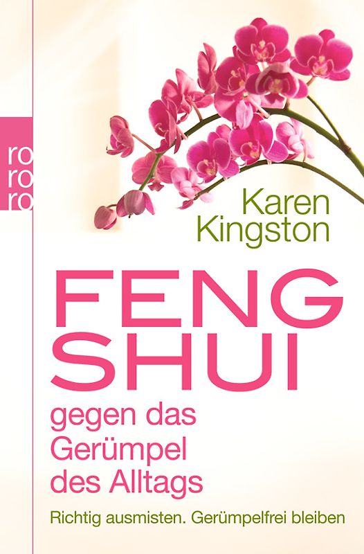 Feng Shui gegen das Gerümpel des Alltags