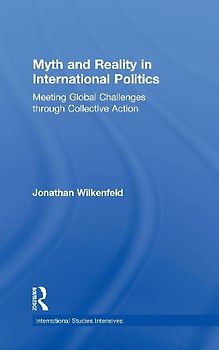 Myth and Reality in International Politics