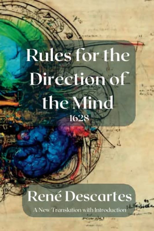 Rules for the Direction of the Mind