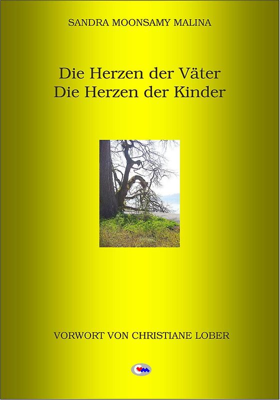 DIE HERZEN DER VÄTER - DIE HERZEN DER KINDER