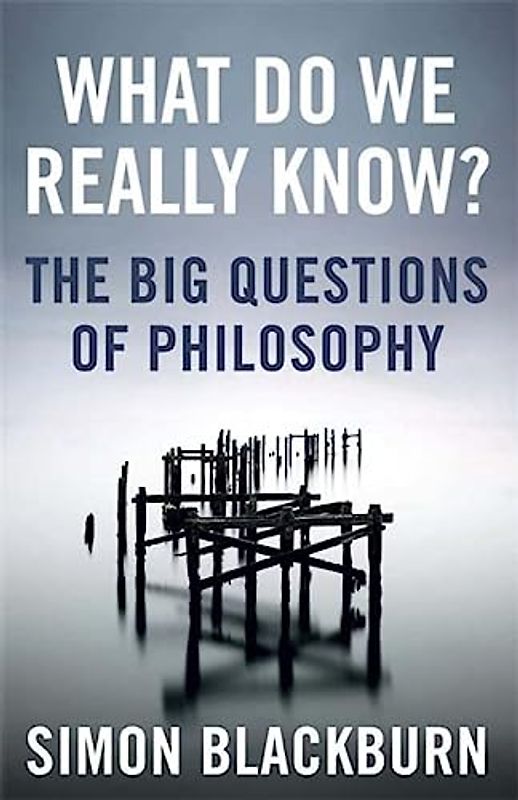 What Do We Really Know?