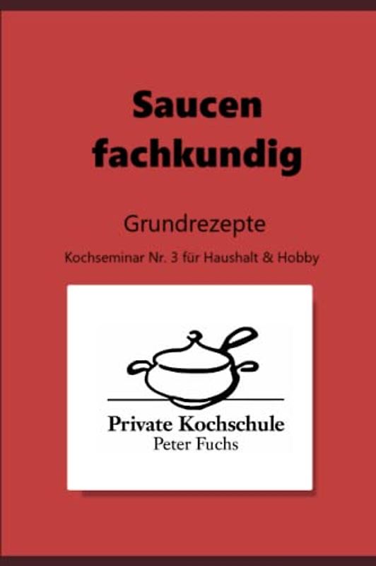 Saucen fachkundig