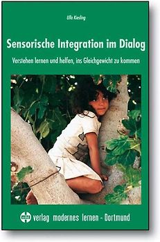 Sensorische Integration im Dialog