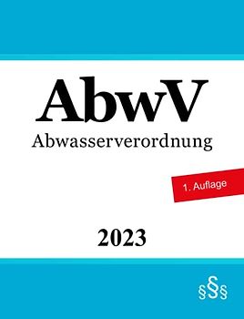 Abwasserverordnung - AbwV