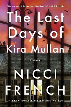 The Last Days of Kira Mullan