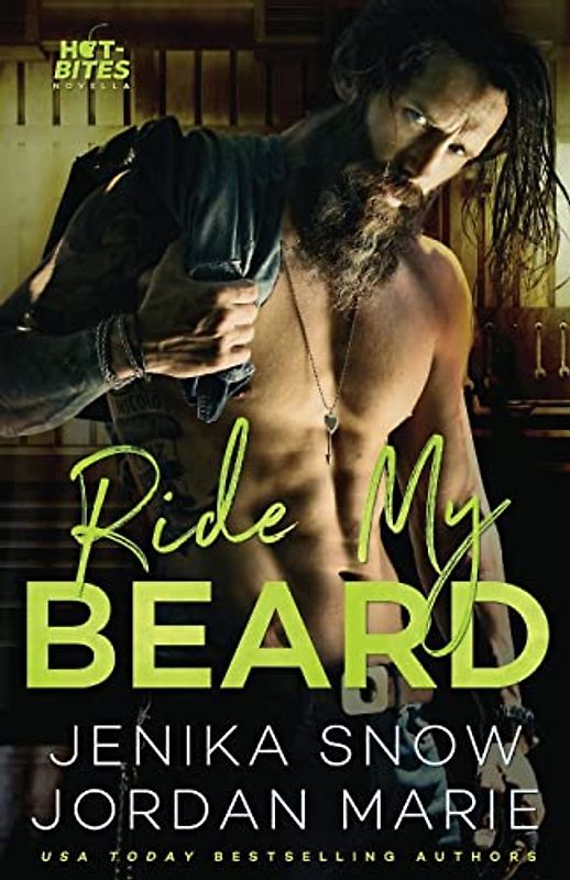 Ride My beard (Hot-Bites Novella)