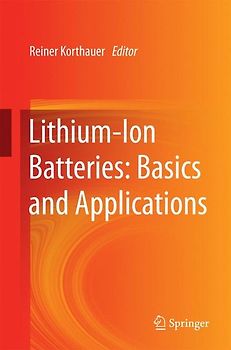 Lithium-Ion Batteries: Basics and Applications