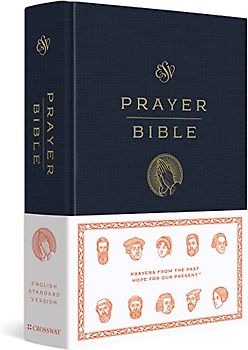 ESV Prayer Bible: English Standard Version